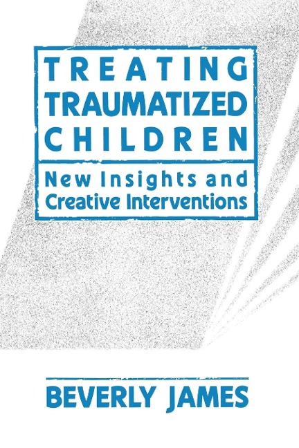 Treating Traumatized Children