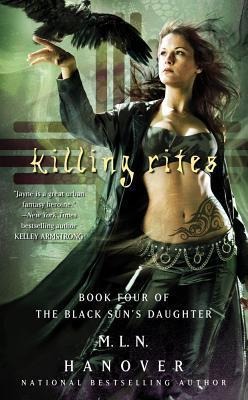 Killing Rites: Book Four of the Black Suns Daughter