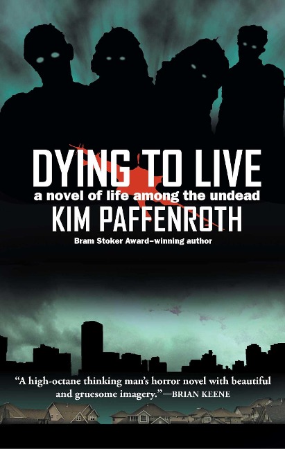 Dying to Live