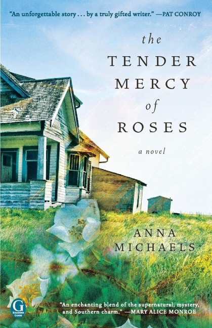 Tender Mercy of Roses