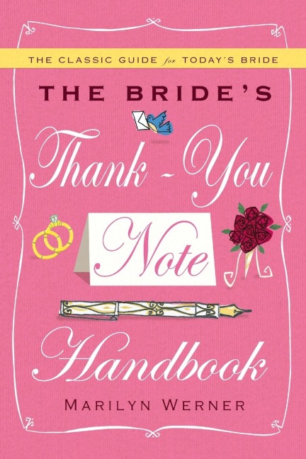 The Brides Thank-You Note Handbook