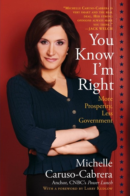 You Know Im Right: More Prosperity, Less Government