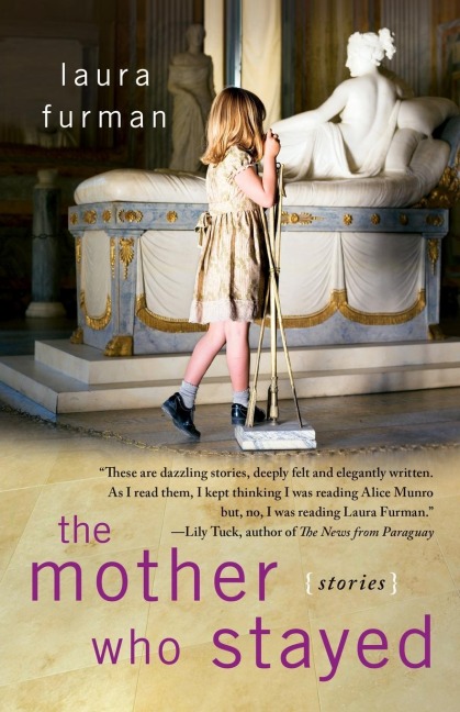 Mother Who Stayed: Stories