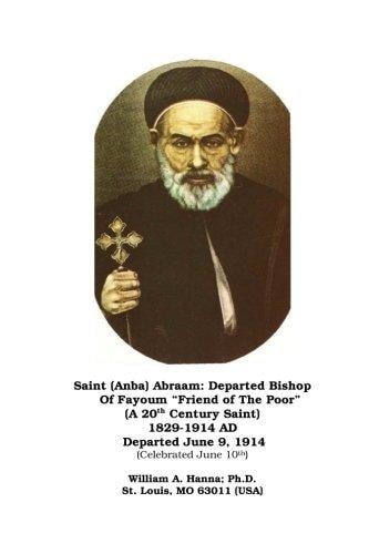 Saint (Anba) Abraam The Departed Bishop of Fayoum
