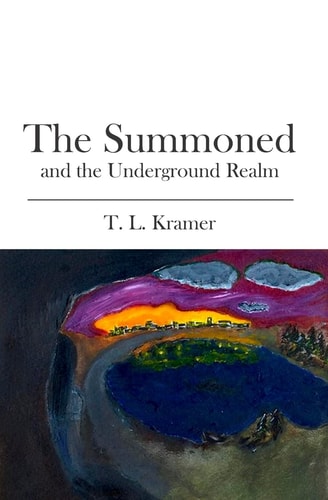 The Summoned And the Underground Realm