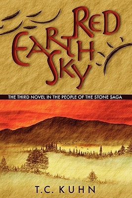 Red Earth Sky The Third Novel in the People of the Stone Saga