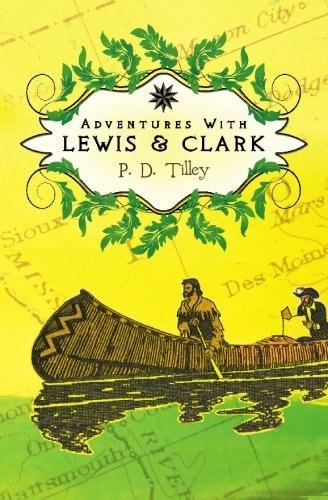 Adventures with Lewis and Clark