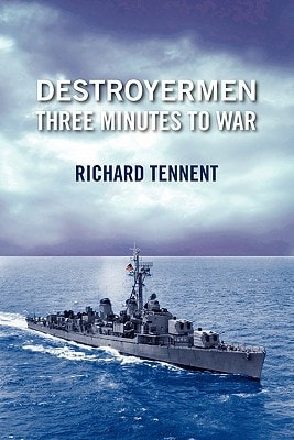 Destroyermen Three Minutes to War