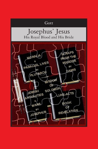 Josephus' Jesus His Royal Blood and His Bride