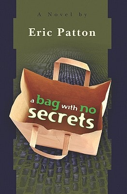 A Bag with No Secrets A Novel