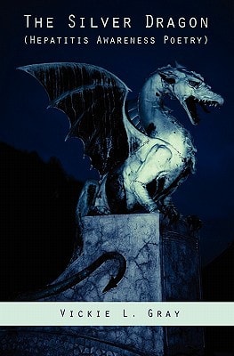 The Silver Dragon Hepatitis Awareness Poetry