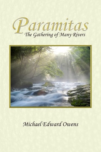 Paramitas The Gathering of Many Rivers