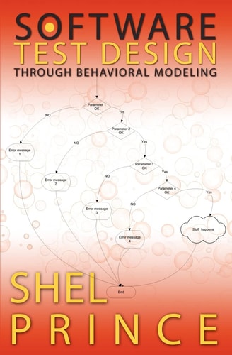 Software Test Design Through Behavioral Modeling
