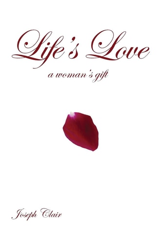 Life's Love A Woman's Gift
