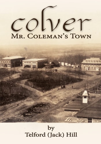Colver Mr. Coleman's Town