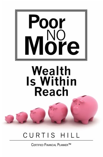 Poor No More Wealth Is Within Reach