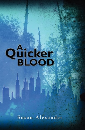 A Quicker Blood