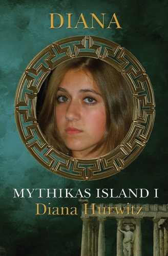 Mythikas Island Book One Diana