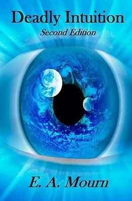 Deadly Intuition Second Edition
