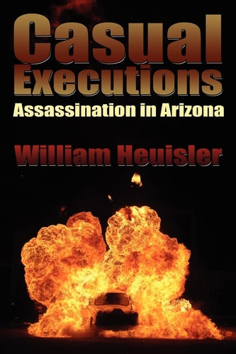 Casual Executions Assassination in Arizona