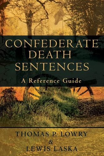 Confederate Death Sentences A Reference Guide