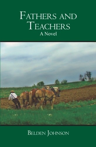 Fathers and Teachers A Novel
