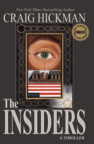 The Insiders A Thriller