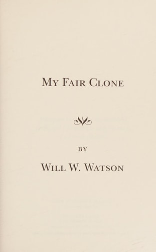 My Fair Clone
