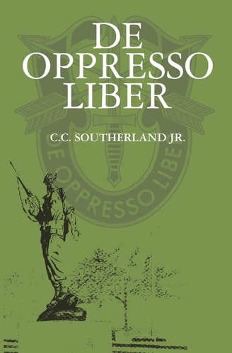 De Oppresso Liber De Opresso Liber Series