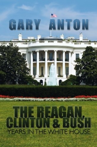 The Reagan, Clinton, and Bush Years in the White House
