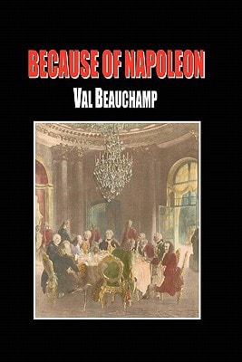 Because of Napoleon