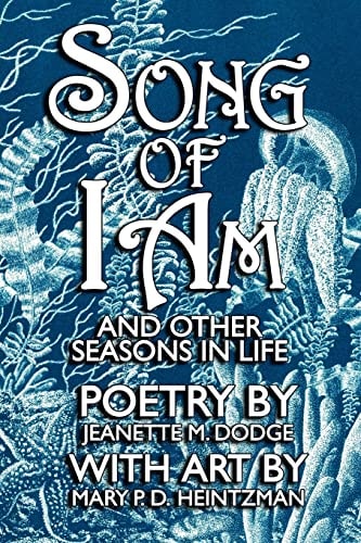 Song of I Am And Other Seasons in Life