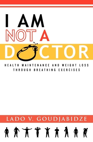 I Am Not a Doctor