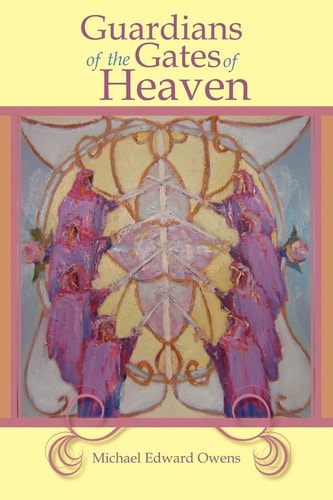 Guardians of the Gates of Heaven