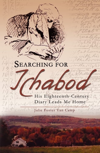 Searching for Ichabod His Eighteenth-century Diary Leads Me Home
