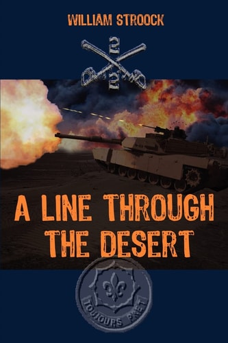 A Line Through the Desert The First Gulf War
