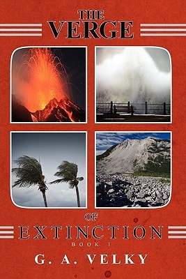 The Verge of Extinction Book I