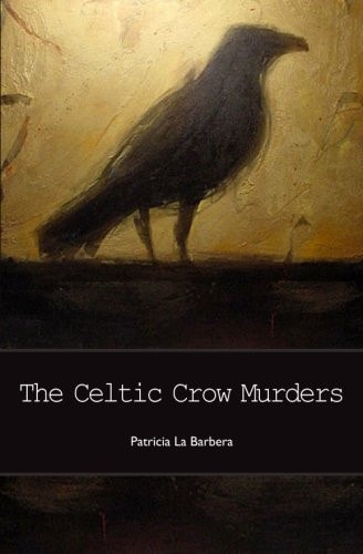 The Celtic Crow Murders