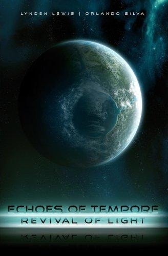 Echoes of Tempore Revival of Light