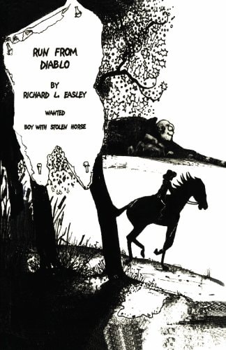 Run From Diablo Wanted Boy with Stolen Horse