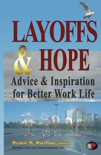 Layoffs & Hope Advice & Inspiration for Better Work Life