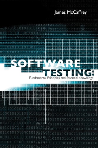 Software Testing Fundamental Principles and Essential Knowledge
