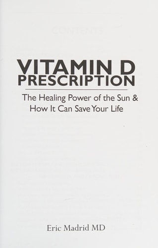 Vitamin D Prescription The Healing Power of the Sun and How It Can Save Your Life