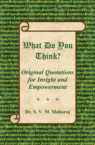 What Do You Think? Original Quotations for Insight and Empowerment