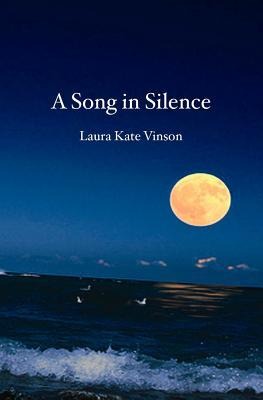A Song in Silence