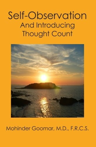 Self-Observation And Introducing Thought Count