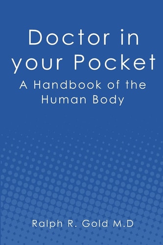 Doctor in Your Pocket A Handbook of the Human Body