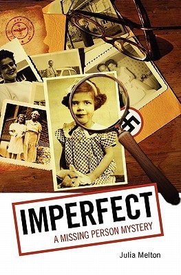 Imperfect A Missing Person Mystery