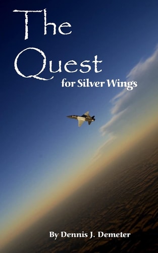 The Quest for Silver Wings