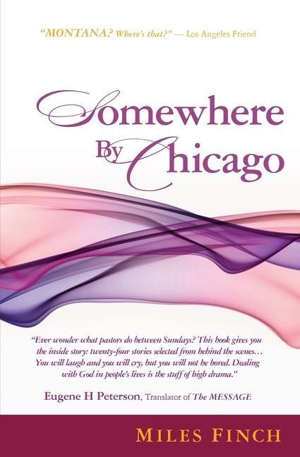 Somewhere By Chicago